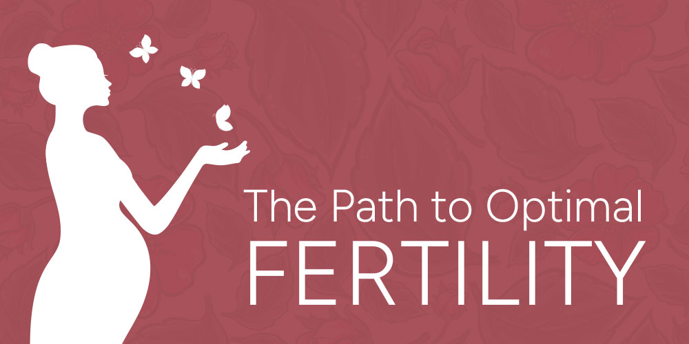 The Path to Optimal Fertility